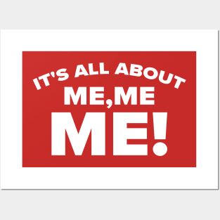 It's all about me me me - white type workout Posters and Art